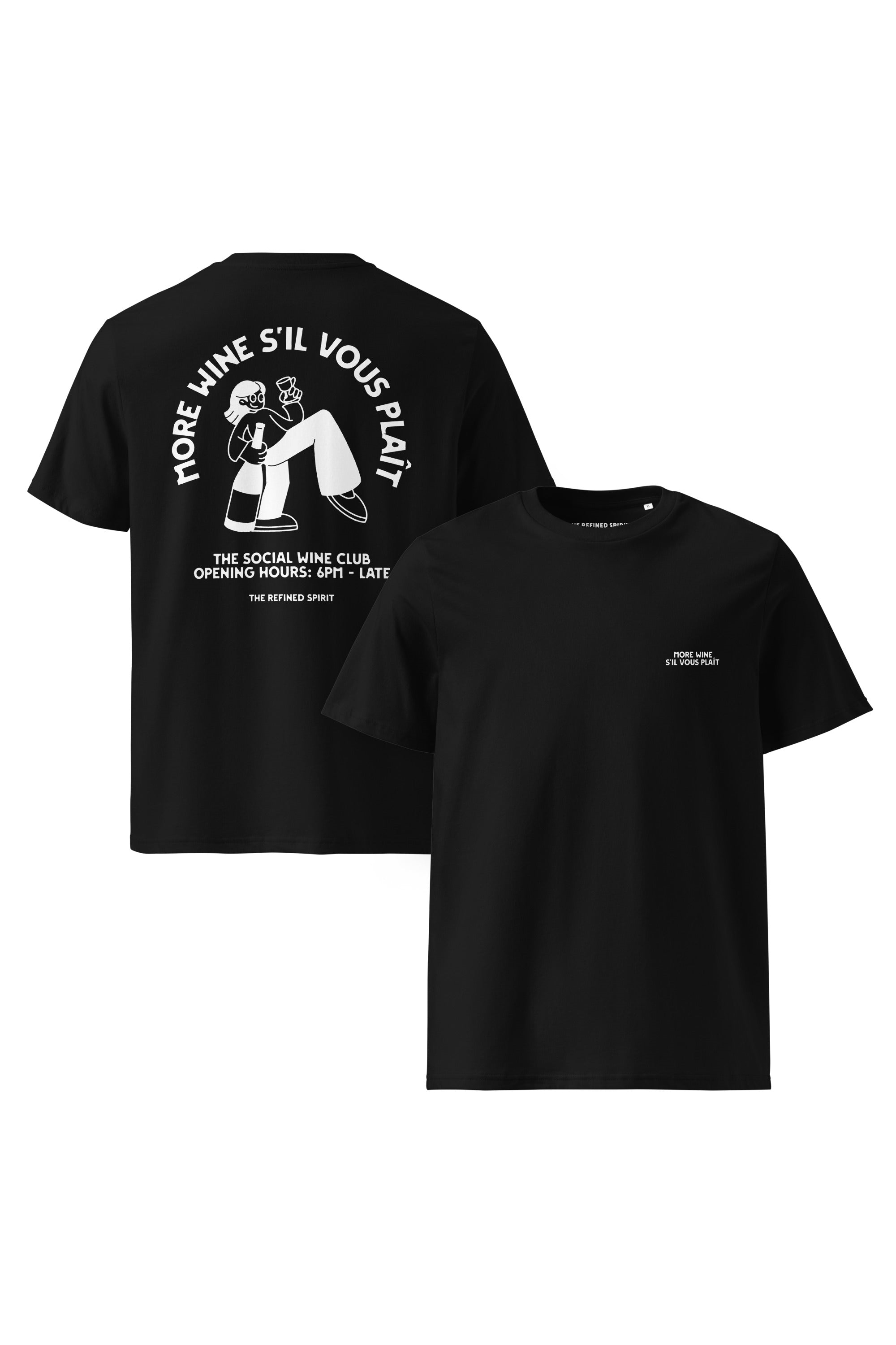 The Refined Spirit womens vegan T-Shirt Unisex More Wine S'Il Vous PlaÃ®t Black