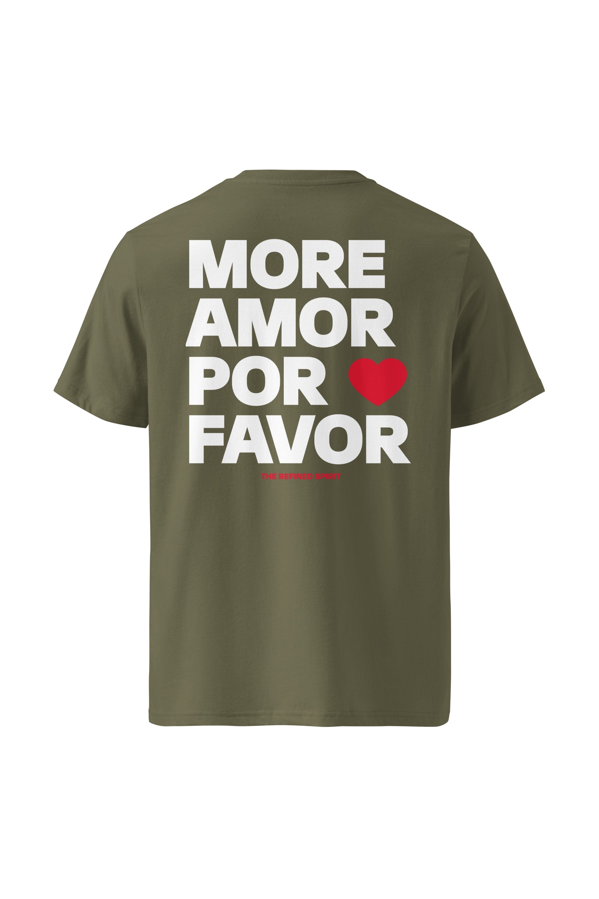 The Refined Spirit womens vegan T-Shirt Unisex More Amor Por Favor Khaki