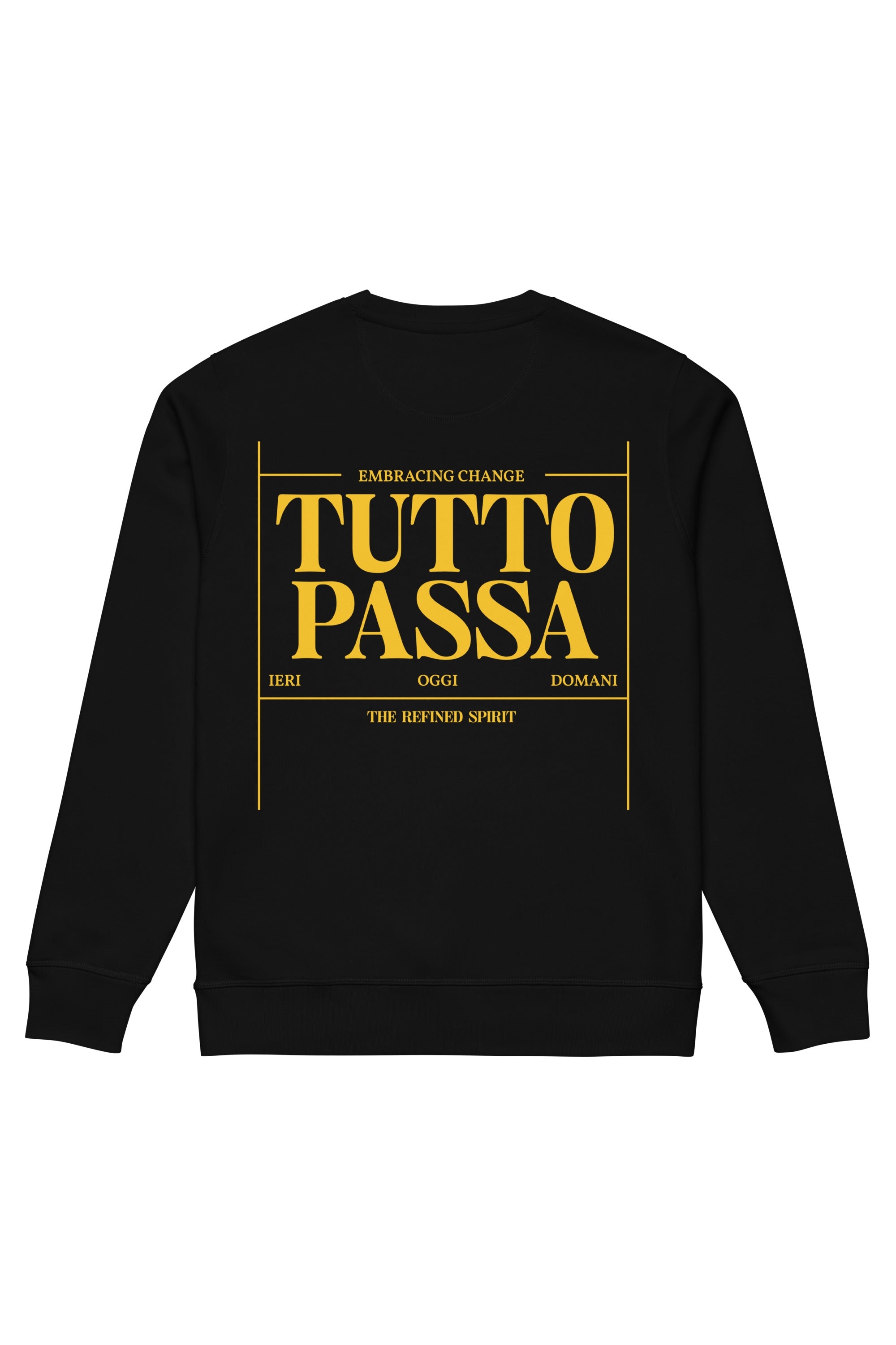 The Refined Spirit Damen vegan Sweatshirt Unisex Tutto Passa Schwarz