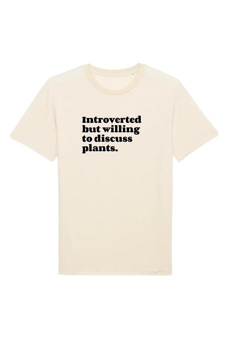 T-Shirt Introvertiert, Aber Bereit, Über Pflanzen Zu Diskutieren Beige