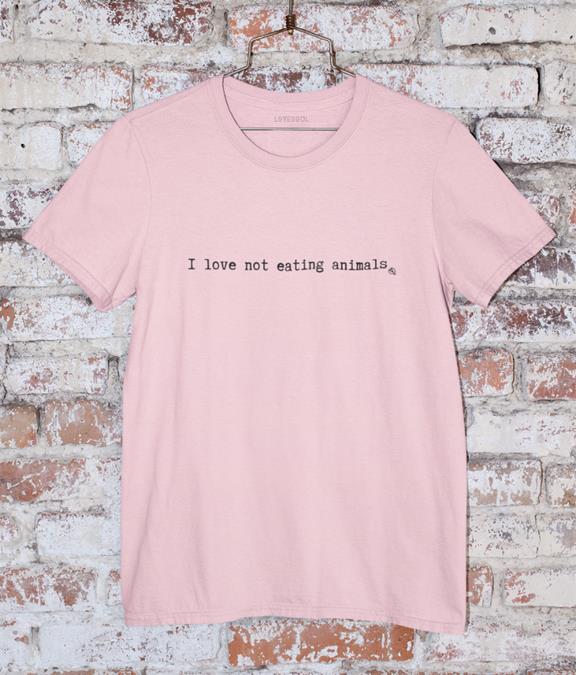 T-Shirt I Love Not Eating Animals Lichtroze 2