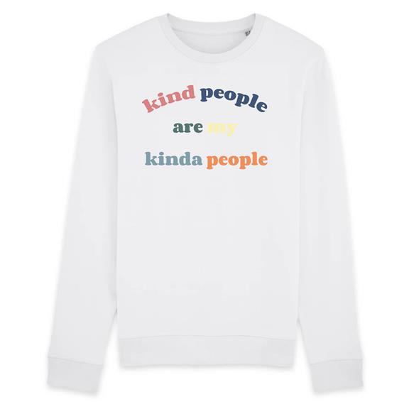 Sweatshirt Kind People Are My Kinda People Wit 1