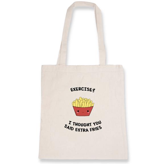 Extra Fries - Organic Cotton Tote Bag 1