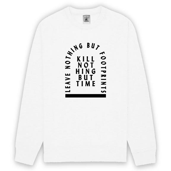 Kill Nothing But Time - Unisex Trui Wit 1