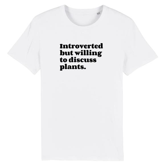 T-Shirt Introvertiert, Aber Bereit, Über Pflanzen Zu Diskutieren Weiß 1