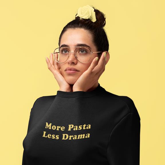 Sweatshirt Unisex More Pasta Less Drama Black 3